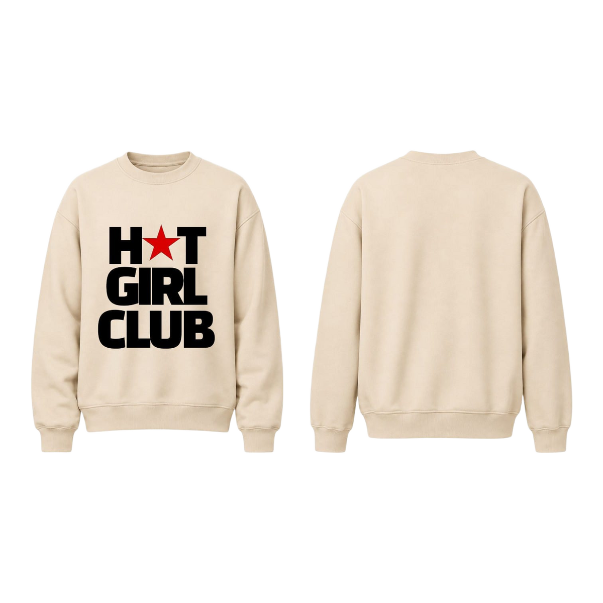 HOT GIRL CLUB Sweatshirt