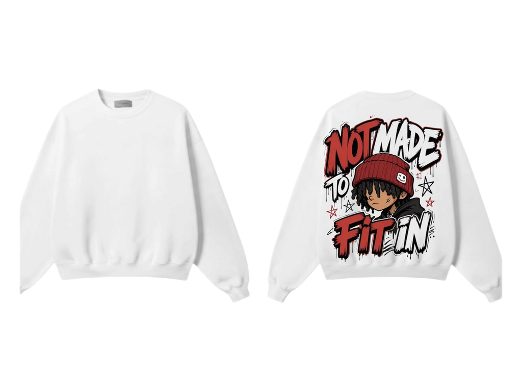 NOT MADE TO FIT IN Sweatshirt