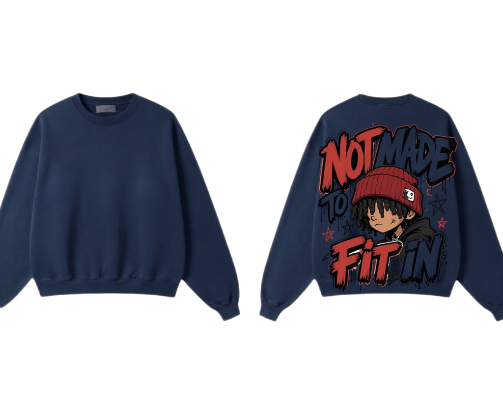 NOT MADE TO FIT IN Sweatshirt