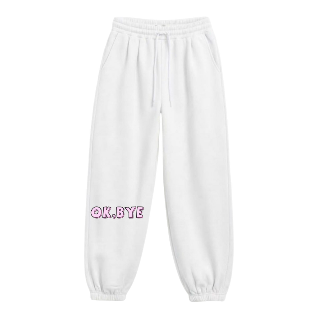 OK BYE Premium Fleece Sweatpants
