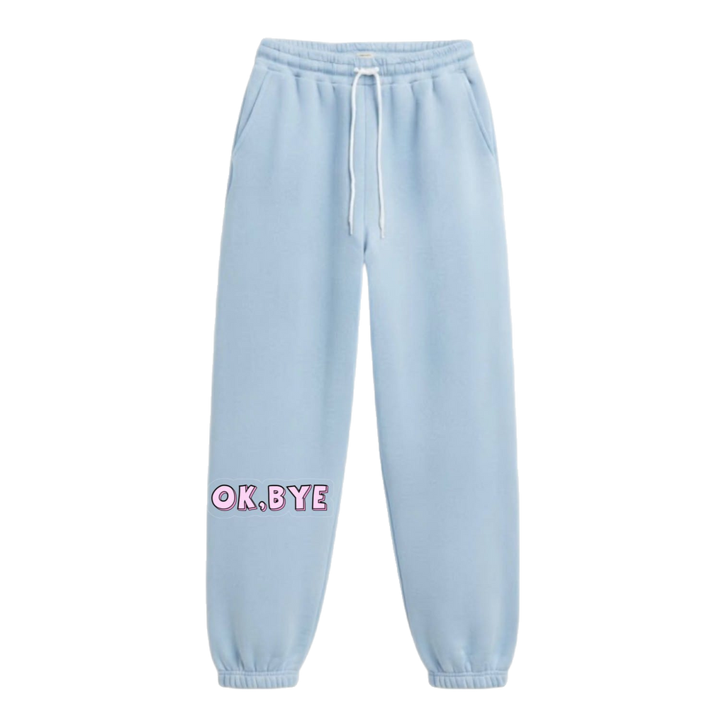 OK BYE Premium Fleece Sweatpants