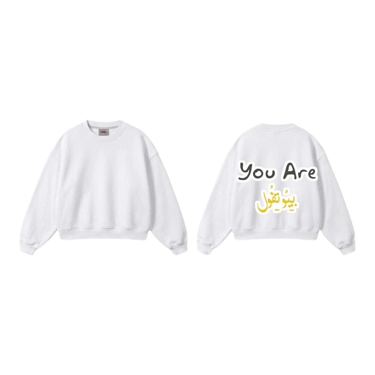 You are Beautiful Arabic Sweatshirt