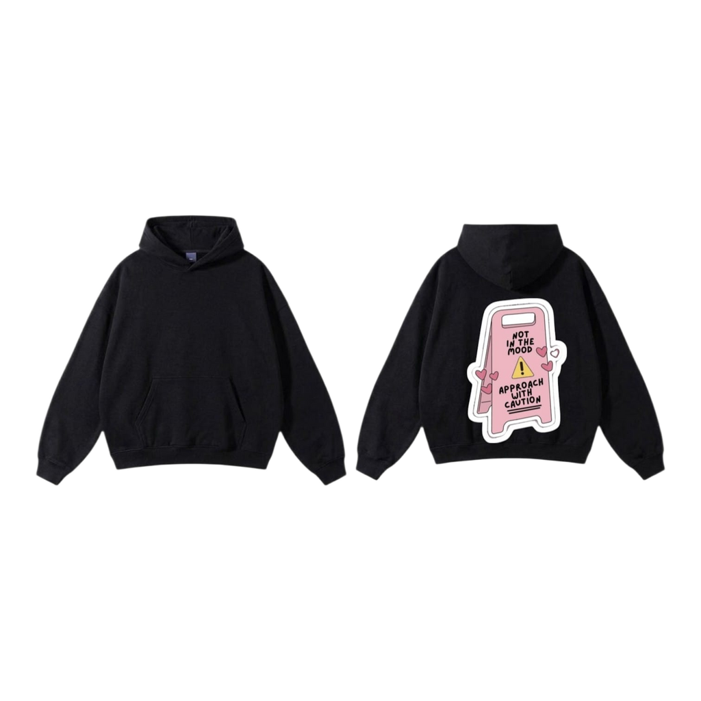 Not in the Mood Hoodie - Black