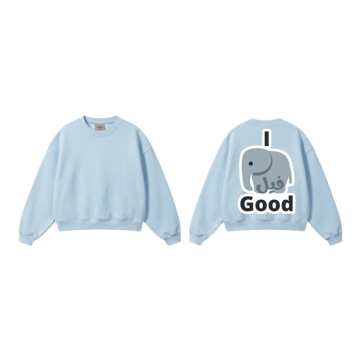 I فيل Good Sweatshirt - Baby Blue