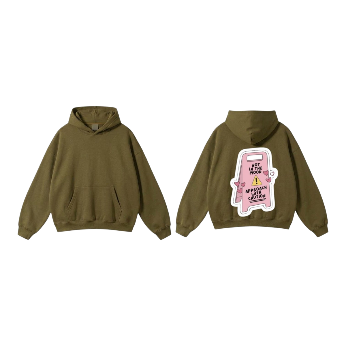 Not in the Mood Hoodie - Olive