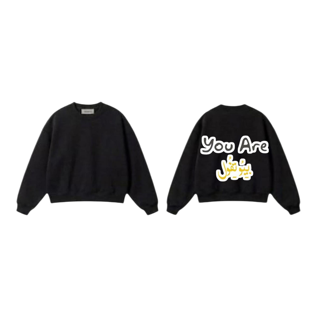 You are Beautiful Arabic Sweatshirt
